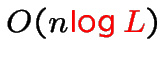 $O(n{\color{red}\log L})$