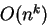 $O(n^k)$