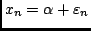 $x_n = \alpha+\varepsilon_n$