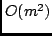 $O(m^2)$