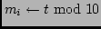 $m_i \leftarrow t \bmod 10$