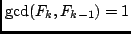 ${\rm gcd}(F_k,F_{k-1}) = 1$