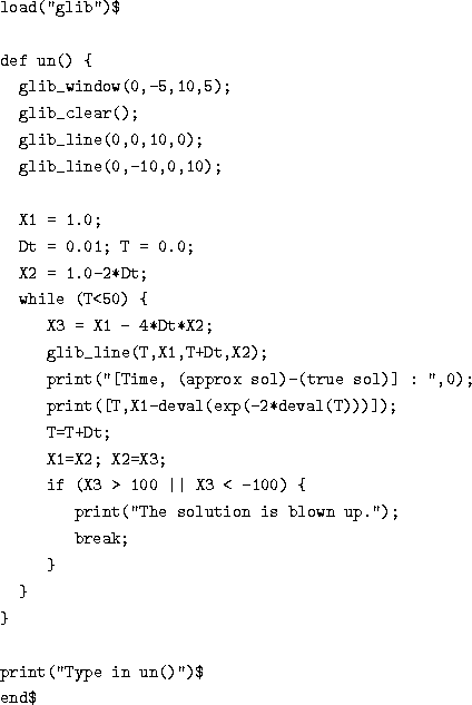 \begin{figure}
\par\begin{verbatim}load(''glib'')$def un() {
glib_window(0,...
...');
break;
}
}
}print(''Type in un()'')$
end$\end{verbatim}\par\end{figure}