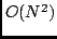 $O(N^2)$