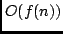 $O(f(n))$