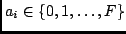 $a_i \in \{0, 1, \ldots, F\}$