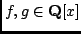 $f, g \in {\bf Q}[x]$