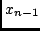 $x_{n-1}$