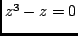 $z^3-z=0$
