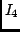 $I_4$