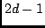 $2d-1$