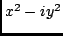 $ x^2 -i y^2 $