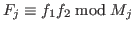 $F_j \equiv f_1f_2 \bmod M_j$