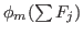 $\phi_m(\sum F_j)$